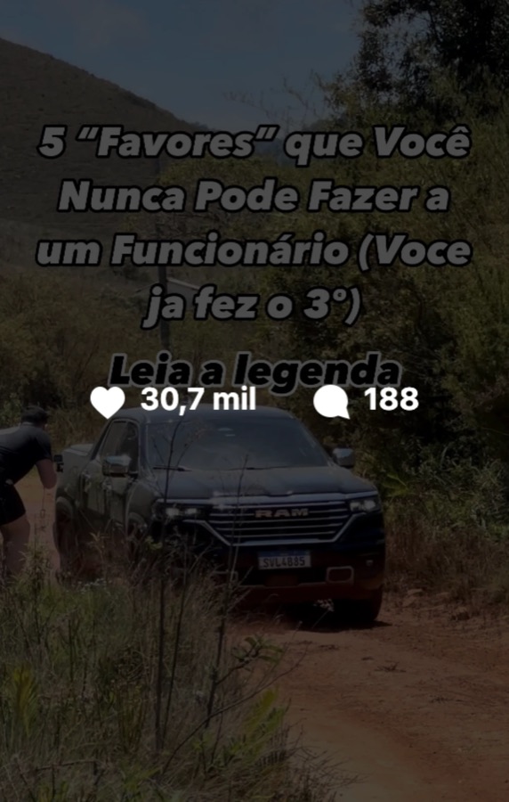 5 favores que você nunca pode fazer a um funcionário — 30,7 mil curtidas